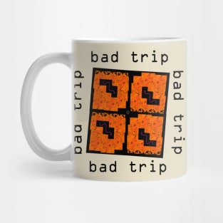 Bad Trip Mug